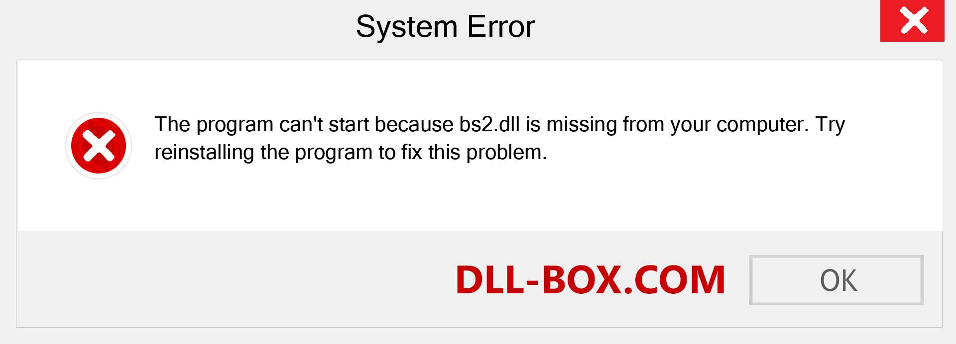  bs2.dll file is missing?. Download for Windows 7, 8, 10 - Fix  bs2 dll Missing Error on Windows, photos, images
